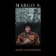 MARGO S.-ASHES & DIAMONDS (CD)
