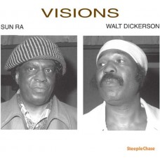 SUN RA & WALT DICKERSON-VISIONS (LP)