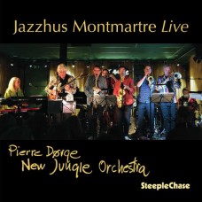 PIERRE DORGE ORCHESTRA & NEW JUNGLE-JAZZHUS MONTMARTRE LIVE (CD)