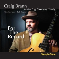 CRAIG BRANN-FOR THE RECORD (CD)