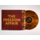 FREEDOM AFFAIR-THE FREEDOM AFFAIR -COLOURED- (LP)