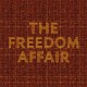 FREEDOM AFFAIR-THE FREEDOM AFFAIR (CD)