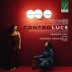 ROBERTA LIOY & BARBARA PANZARELLA-LONGO, FERRONI, CILEA: CONTROLUCE (CD)
