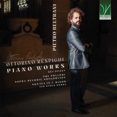 PIETRO BELTRANI-RESPIGHI: PIANO WORKS (CD)