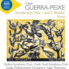GOIAS PHILHARMONIC ORCHESTRA-GUERRA-PEIXE: SYMPHONIES NOS. 1 & 2, BRASILIA & NONET (CD)