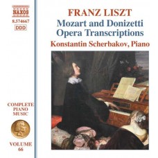 KONSTANTIN SCHERBAKOV-LISZT: COMPLETE PIANO MUSIC, VOL. 66 - MOZART & DONIZETTI OPERA TRANSCRIPTIONS (CD)