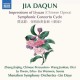 SHENZHEN SYMPHONY ORCHESTRA-JIA DAQUN: IMPRESSIONS OF LIYUAN (CHINESE OPERA) - SYMPHONIC CONCERTO CYCLE (CD)