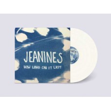JEANINES-HOW LONG CAN IT LAST -COLOURED- (LP)