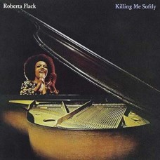 ROBERTA FLACK-KILLING ME SOFTLY -HQ- (2LP)