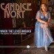 CANDICE IVORY-WHEN THE LEVEE BREAKS / THE MUSIC OF MEMPHIS MINNIE (CD)