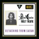 PAUL CHAIN VIOLET THEATRE-DETACHING FROM SATAN (LP)