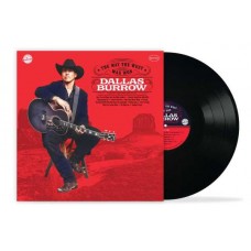 DALLAS BURROW-THE WAY THE WEST WAS WON (LP)