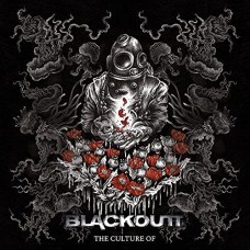 BLACKOUTT-THE CULTURE OF (CD)