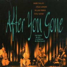 WILLIAM PARKER-AFTER YOU GONE (CD)
