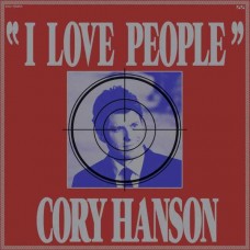 CORY HANSON-I LOVE PEOPLE (CD)