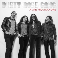 DUSTY ROSE GANG-A-ONE FROM DAY ONE (LP)