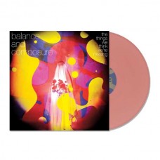 BALANCE AND COMPOSURE-THE THINGS WE THINK WE'RE MISSING (LP)