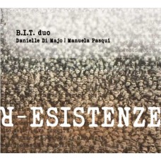 B.I.T. DUO-R-ESISTENZE (CD)
