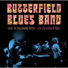 BUTTERFIELD BLUES BAND-FILLMORE WEST, SAN FRANCISCO, 1966 (CD)