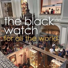 BLACK WATCH-FOR ALL THE WORLD (2LP)