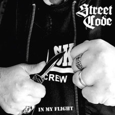 STREET CODE-IN MY FLIGHT (LP)