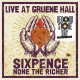 SIXPENCE NONE THE RICHER-LIVE AT GRUENE HALL -RSD- (2LP)