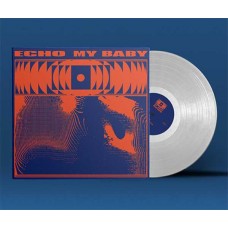 MY BABY-ECHO -COLOURED- (LP)