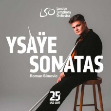 ROMAN SIMOVIC-YSAYE: SIX SONATAS FOR SOLO VIOLIN (CD)