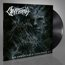 CRYPTOPSY-AN INSATIABLE VIOLENCE (LP)