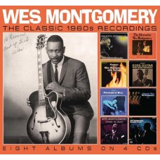 WES MONTGOMERY-THE CLASSIC 1960S RECORDINGS (4CD)