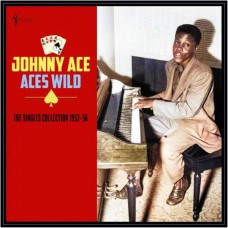 JOHNNY ACE-ACES WILD: GREATEST HITS 1952-56 (LP)