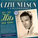 OZZIE NELSON & HIS ORCHESTRA-ALL THE HITS AND MORE 1930-41 (2CD)