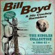 BILL BOYD & HIS COWBOY RAMBLERS-THE SINGLES COLLECTION 1934-51 (CD)