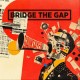 BRIDGE THE GAP-GAINSAYER (LP)