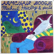 MICHAEL HURLEY-ARMCHAIR BOOGIE (LP)