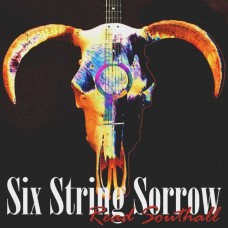SOUTHALL-SIX STRING SORROW (LP)