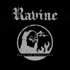 RAVINE-CHAOS AND CATASTROPHES (CD)