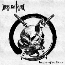 HEBI KATANA-IMPERFECTION (LP)