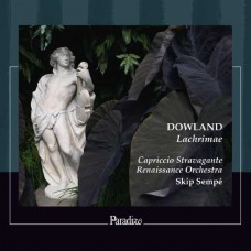 CAPRICCIO STRAVAGANTE RENAISSANCE ORCHESTRA-DOWLAND: LACHRIMAE (CD)