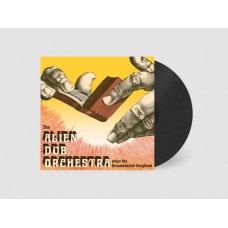 ALIEN DUB ORCHESTRA-PLAYS THE BREADMINSTER SONGBOOK (LP)