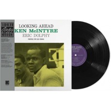 KEN MCINTYRE & ERIC DOLPHY-LOOKING AHEAD (LP)