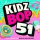 KIDZ BOP KIDS-KIDZ BOP 51 (CD)