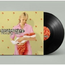 REGURGITATE-SICKENING BLISS (LP)
