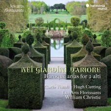 CARLO VISTOLI & HUGH CUTTING-NEI GIARDINI D'AMORE - BAROQUE ARIAS (CD)
