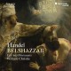 LES ARTS FLORISSANTS & WILLIAM CHRISTIE-HANDEL: BELSHAZZAR (3CD)