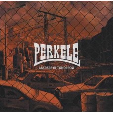 PERKELE-LEADERS OF TOMORROW (LP)