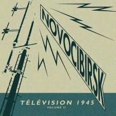 NOVOCIBIRSK-TELEVISION 1945 VOL.2 (CD)