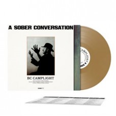 BC CAMPLIGHT-A SOBER CONVERSATION -COLOURED- (LP)