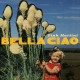 PINK MARTINI-BELLA CIAO (CD)