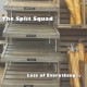 SPLIT SQUAD-LESS OF EVERYTHING (LP)